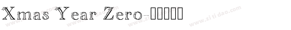 Xmas Year Zero字体转换